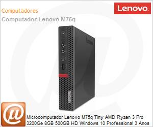 11A5001ABP - Desktop PC Lenovo ThinkCentre M75q Tiny AMD Ryzen 3 Pro 3200Ge 8GB 500GB HD Windows 10 Pro 3 Anos On-Site