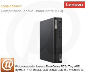 11JK0016BO - Desktop PC Lenovo ThinkCentre M75q Tiny AMD Ryzen 5 Pro 4650GE 8GB 256GB SSD M.2 Windows 10 Pro 64 Bits DisplayPort HDMI Wi-Fi Bluetooth 3 Anos On-Site