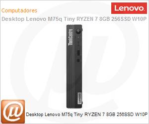 11JK001CBO - Desktop PC Lenovo M75q Tiny Ryzen 7 8GB 256SSD W10P