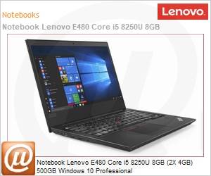 20KQ000ABR - Notebook Lenovo E480 Core i5 8250U 8GB (2X 4GB) 500GB Windows 10 Professional