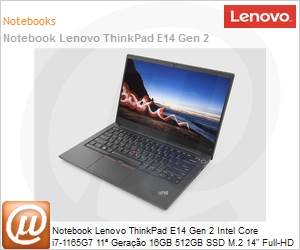 20TB0010BO - Notebook Lenovo ThinkPad E14 Gen2 Intel Core i7-1165G7 11 Gerao 16GB 512GB SSD M.2 14" Full HD Windows 10 Pro 64 Bits HDMI Wi-Fi Bluetooth FingerPrint 1 Ano