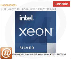 4XG7A91456 - Processador Lenovo ISG Xeon Silver 4509Y SR650v3 