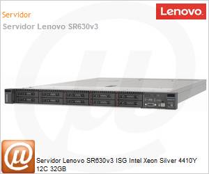 7D73A05WBR - Servidor Lenovo SR630v3 ISG Intel Xeon Silver Dodeca-Core 4410Y (2.0GHz; 30MB; 12 ncleos) 32GB 