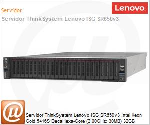 7D76A083BR - Servidor ThinkSystem Lenovo ISG SR650v3 Intel Xeon Gold 5416S DecaHexa-Core (2,00GHz; 30MB) 32GB 