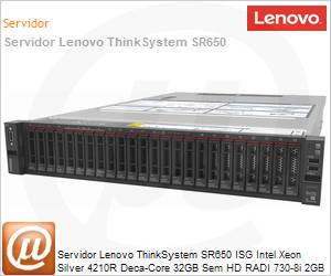 7X06A0L3BR - Servidor Lenovo ThinkSystem SR650 ISG Intel Xeon Silver 4210R Deca-Core 32GB Sem HD RAID 730-8i 2GB RPS 750W [x2] XClarity Enterprise 3 Anos On-Site
