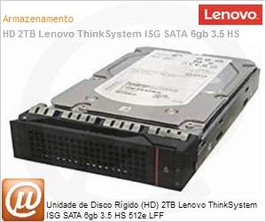 7XB7A00050 - Unidade de Disco Rgido (HD) 2TB Lenovo ThinkSystem ISG SATA 6gb 3.5 HS 512e LFF 