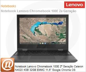 81MA001TBR - Chromebook Lenovo 100E 2 Gerao Celeron N4020 4GB 32GB eMMC 11,6" Google Chrome OS