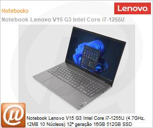 82UM000CBR - Notebook Lenovo V15 G3 Intel Core i7-1255U (4.7GHz, 12MB 10 Ncleos) 12 gerao 16GB 512GB SSD Windows 11 Pro