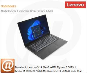 82UN000GBR - Notebook Lenovo V14 Gen3 AMD Ryzen 5 5625U (2,3GHz 16MB 6 Ncleos) 8GB DDR4-3200 256GB SSD M.2 2242 PCIe 3.0x4 NVMe 14" Full HD Windows 11 Pro Wi-Fi 11ac Bluetooth 5