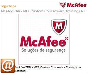TRN-CUST-QUOTEA - Intel Security McAfee TRN - MFE Custom Courseware Training (1-+ licenas) 