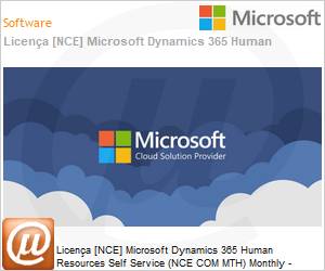 CFQ7TTC0HD4G0002P1YM - Licena [NCE] Microsoft Dynamics 365 Human Resources Self Service (NCE COM MTH) Monthly - Annual 