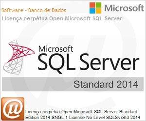 228-10344 - Licena perptua Open Microsoft SQL Server Standard Edition 2014 SNGL 1 License No Level SQLSvrStd 2014 OLP NL (Permite Downgrade para SQL Server 2012)