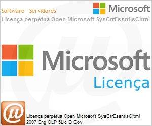 4PX-00682 - Licena perptua Open Microsoft SysCtrEssntlsCltml 2007 Eng OLP 5Lic D Gov 