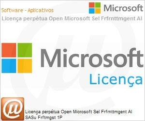 4VD-00617SANON-1YFAC - Licena perptua Open Microsoft Sel Frfrnttmgent Al SASu Frftmgst 1P 