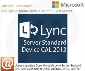 6ZH-00494 - Licena perptua Open Microsoft Lync Server Standard CAL 2013 Lync Server LyncSvrStdCAL SNGL OLP NL DvcCAL (Substitui 2010) 