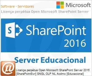 76P-01903 - Licena perptua Open Microsoft SharePoint Server 2016 [SharePointSvr] SNGL OLP NL Acdmc [Educacional] 