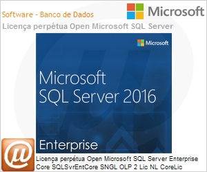 7JQ-01013 - Licena perptua Open Microsoft SQL Server Enterprise Core SQLSvrEntCore SNGL OLP 2 Lic NL CoreLic Qualified [QLFD] 