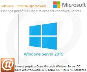9EA-01023 - Licena perptua Open Microsoft Windows Server DC Core WinSvrDCCore 2019 SGNL OLP 16Lic NL Academic [Educacional] CoreLic [QLFD] 