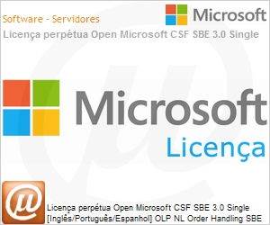 B7M-00285 - Licena perptua Open Microsoft CSF SBE 3.0 Single [Ingls/Portugus/Espanhol] OLP NL Order Handling SBE Qualified [QLFD] 