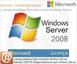 P73-04982 - Licena perptua Open Microsoft Windows Server Standard 2008 R2 Single Substitudo pelo Windows Server 2012 32/64 Bits P73-05762 