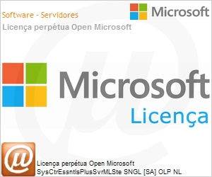 T7F-00298 - Licena perptua Open Microsoft SysCtrEssntlsPlusSvrMLSte SNGL [SA] OLP NL 