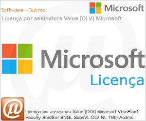 HWL-00004 - Licena por assinatura Value [OLV] Microsoft VisioPlan1 Faculty ShrdSvr SNGL SubsVL OLV NL 1Mth Acdmc [Educacional] AP Additional Product Non-Specific 1 Month(s) Non-Specific
