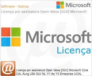 W06-00856 - Licena por assinatura Open Value [OLV] Microsoft Core CAL ALng LSA OLV NL 1Y Aq Y3 Enterprise UCAL Enterprise Non-Specific 1 Year(s) Acquired year 3