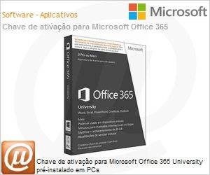 R4T-00051 - Chave de ativao para Microsoft Office 365 University pr-instalado em PCs