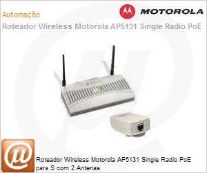 AP-5131-40023-WWR - Roteador Wireless Motorola AP5131 Single Radio PoE para S com 2 Antenas