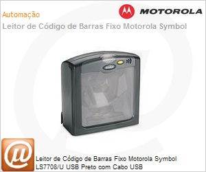 LS7708-BENU0100ZR - Leitor de Cdigo de Barras Fixo Motorola Symbol LS7708/U USB Preto com Cabo USB