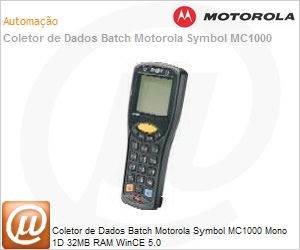 MC1000-KU0LF2K000R - Coletor de Dados Batch Motorola Symbol MC1000 Mono 1D 32MB RAM WinCE 5.0