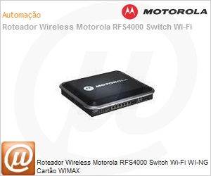 RFS-4010-00010-WR - Roteador Wireless Motorola RFS4000 Switch Wi-Fi WI-NG Carto WIMAX