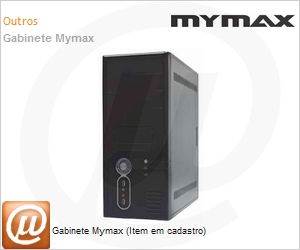 MCP-45M8105/BK - Gabinete Mymax (Item em cadastro)