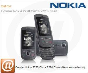 002P348 - Celular Nokia 2220 Cinza 2220 Cinza (Item em cadastro)