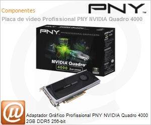 VCQ4000-PB - Adaptador Grfico Profissional PNY NVIDIA Quadro 4000 2GB DDR5 256-bit