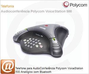 2200-17900-015 - Telefone para AudioConferncia Polycom VoiceStation 500 Analgico com Bluetooth