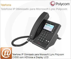 2200-44300-025 - Telefone IP Otimizado para Microsoft Lync Polycom CX500 com HDVoice e Display LCD