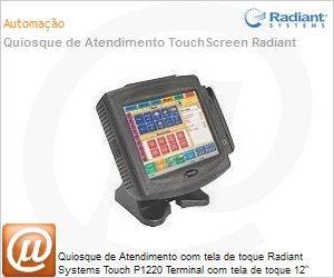 P1220-1069-BBK - Quiosque de Atendimento com tela de toque Radiant Systems Touch P1220 Terminal com tela de toque 12" 4GB Flash Display 2x 20