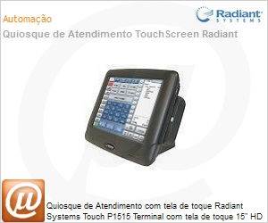 P1515-0002-BAK - Quiosque de Atendimento com tela de toque Radiant Systems Touch P1515 Terminal com tela de toque 15" HD 160GB Leitor Magntico