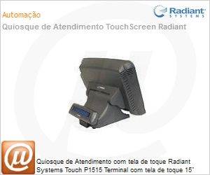 P1515-0007-BBK - Quiosque de Atendimento com tela de toque Radiant Systems Touch P1515 Terminal com tela de toque 15" 2GB Flash Display 2x 20