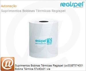 7893460089523 - Suprimentos Bobinas Trmicas Regispel (cx30)BT574001 Bobina Trmica 57x40x01 via