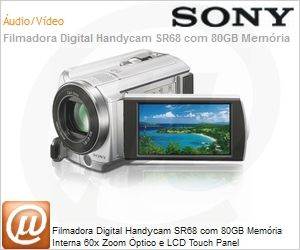 DCR-SR68/S - Filmadora Digital Handycam SR68 com 80GB Memria Interna 60x Zoom ptico e LCD Touch Panel