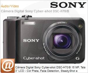 DSC-H70/B - Cmera Digital Sony Cyber-shot DSC-H70/B 16 MP, Tela 3" LCD - Cor Preta, Face Detection, SteadyShot e Funo Panormica