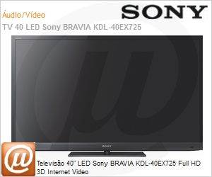 KDL-40EX725 - Televiso 40" LED Sony BRAVIA KDL-40EX725 Full HD 3D Internet Video