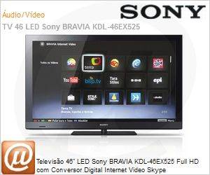 KDL-46EX525 - Televiso 46" LED Sony BRAVIA KDL-46EX525 Full HD com Conversor Digital Internet Video Skype