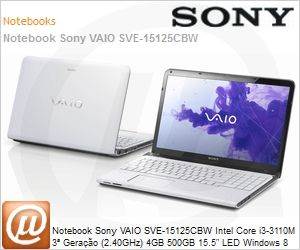 SVE-15125CBW - Notebook Sony VAIO SVE-15125CBW Intel Core i3-3110M 3 Gerao (2.40GHz) 4GB 500GB 15.5" LED Windows 8 SL 64 Wi-Fi N Bluetooth 4.0 WebCam HDMI USB 3.0 Branco
