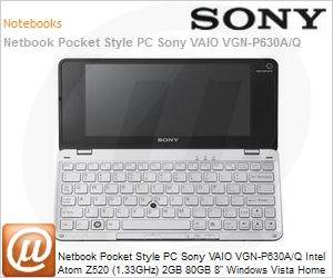 VGN-P630A/Q - Netbook Pocket Style PC Sony VAIO VGN-P630A/Q Intel Atom Z520 (1.33GHz) 2GB 80GB 8" Windows Vista Home Premium Wi-Fi N Bluetooth WebCam Preto