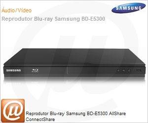 BD-E5300/ZD - Reprodutor Blu-ray Samsung BD-E5300 AllShare ConnectShare