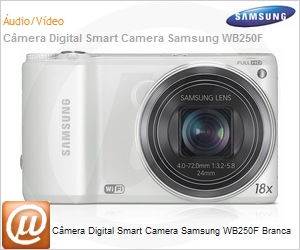 EC-WB250FVMWBR - Cmera Digital Smart Camera Samsung WB250F Branca