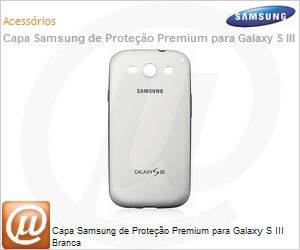 EFC-1G6BWECSTD - Capa Samsung de Proteo Premium para Galaxy S III Branca